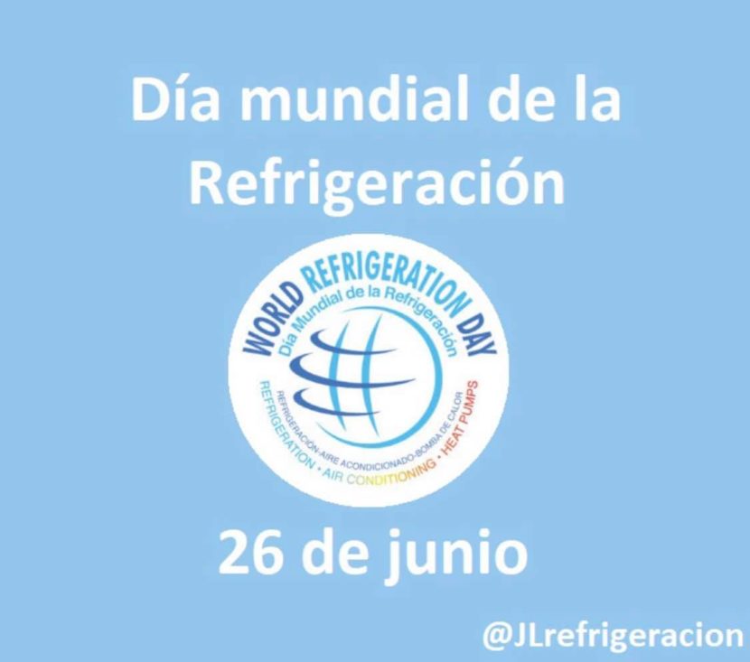 JL Refrigeracion - Día Mundial de la Refrigeración