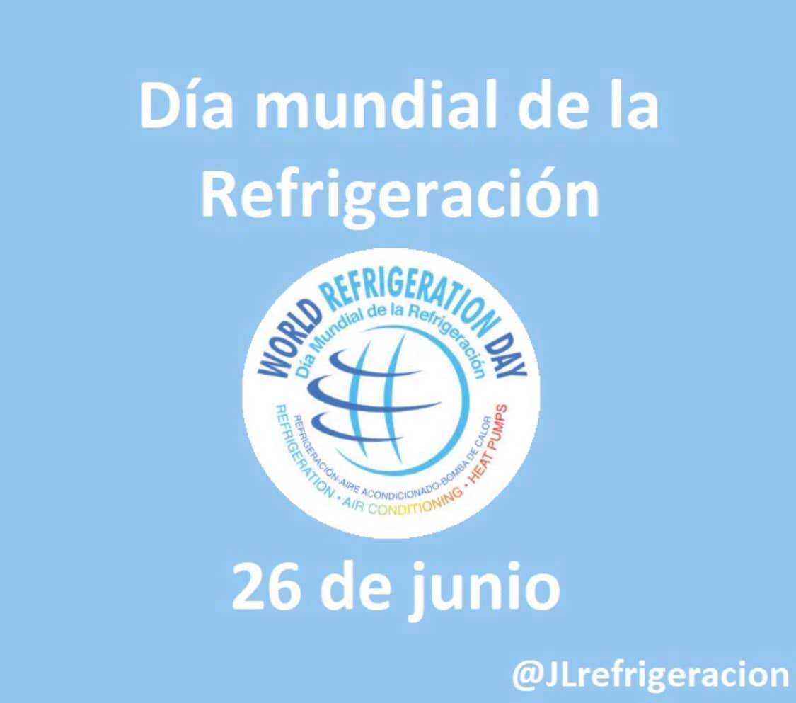 JL Refrigeracion - Día Mundial de la Refrigeración
